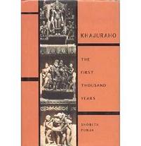 Khajuraho: The First Thousand Years